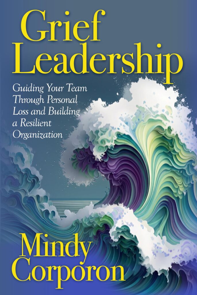 Grief Leadership by Mindy Corporon, book cover